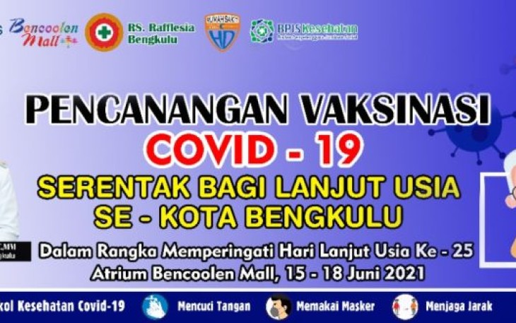 Vaksinasi Lansia Se-Kota Bengkulu Dilakukan di Bencoolen Mall