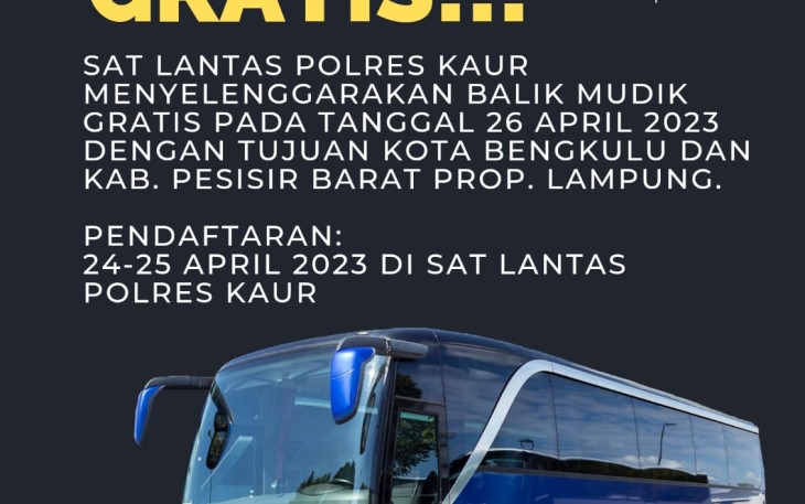 Program Polres Kaur: Balik Mudik Gratis ke Kota Bengkulu dan Pesisir Barat Lampung 