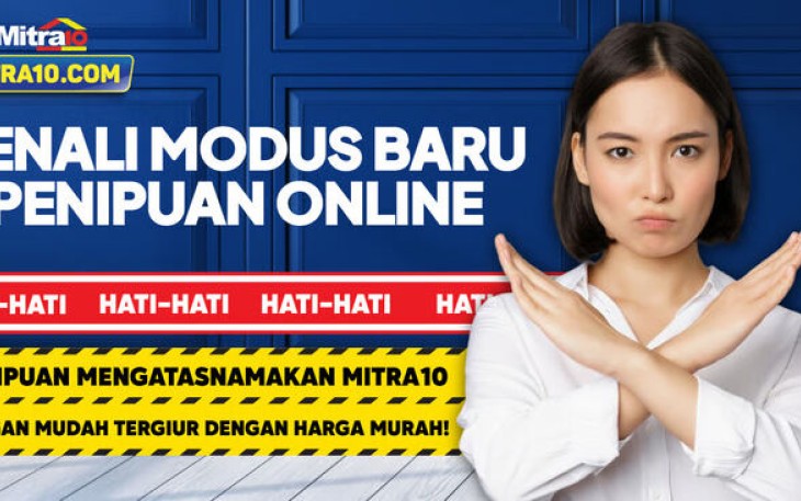 Modus Penipuan Mengatasnamakan Mitra10, Begini Cara Ceknya!