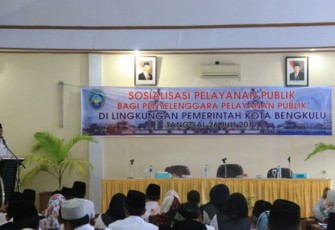 Pemerintah Kota Bengkulu menggelar sosialisasi pelayanan publik