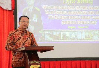 Plt Gubernur Rohidin Mersyah saat hadiri Coffee Morning Penanggulangan Bencana Alam Gempa Bumi, Tsunami, Penanggulangan Konflik Sosial dan Kejahatan Asusila, di Gedung Adem Polda Bengkulu, Selasa(31/10).