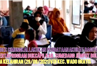 Pemdes Cimungkal Lakukan Pendataan Akurat Administrasi Bagi Para Peserta Program Jemput Bola Dukcapil Kab.Sumedang