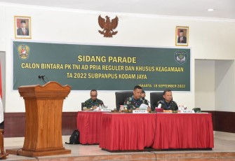 Pangadam Jaya saat Pimpin Sidang Parade Calon Bintara PK TNI AD TA 2022 Subpanpus Kodam Jaya