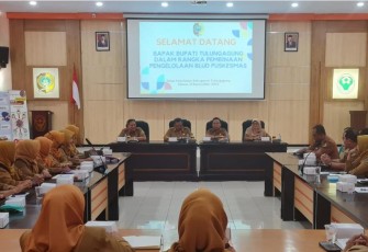 Sosialisasi pendampingan BLUD UPT Puskesmas se Kabupaten Tulungagung oleh Dinas Kesehatan