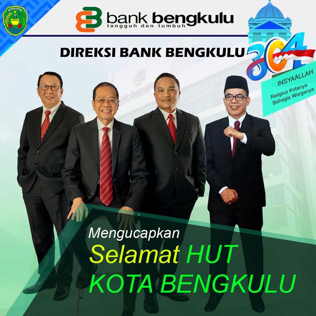 Bank Bengkulu mengucapkan Selamat HUT ke-304 Kota Bengkulu