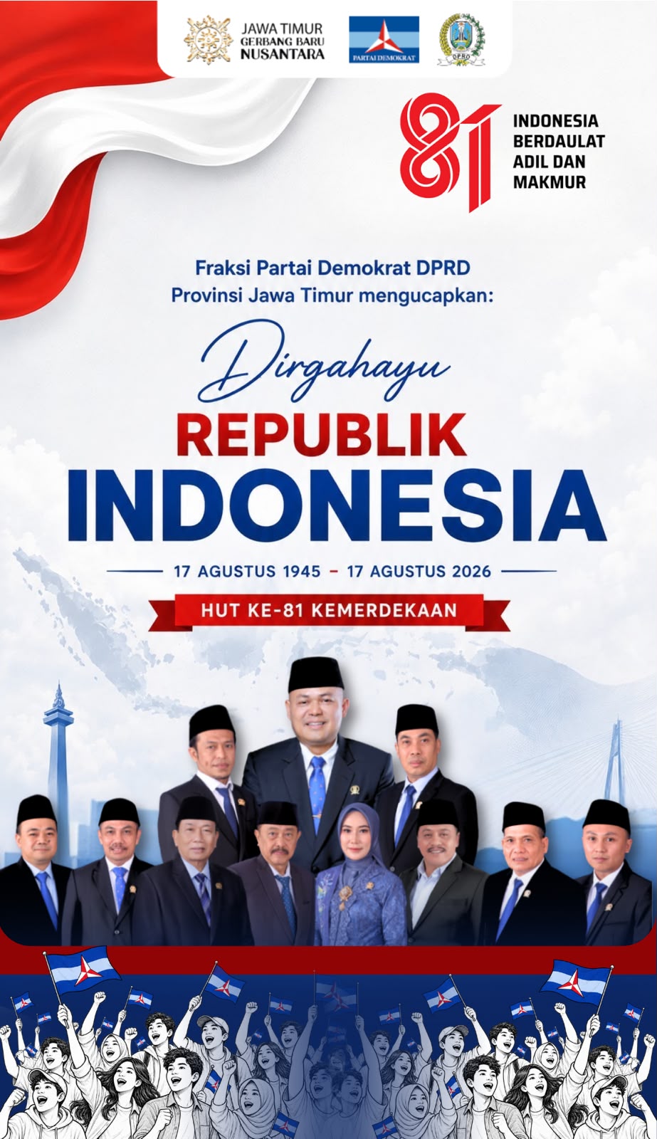 Fraksi Partai Demokrat DPRD Provinsi Jawa Timur Mengucapkan Dirgahayu Republik Indonesia