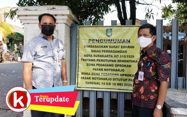 Pengumuman penutupan sementara zona pedagang oprokan di Pasar Notoharjo Solo Jawa Tengah. Foto : Istimewa