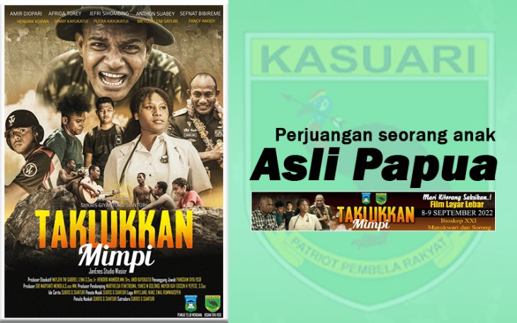 Film Layar Lebar “Taklukkan Mimpi”