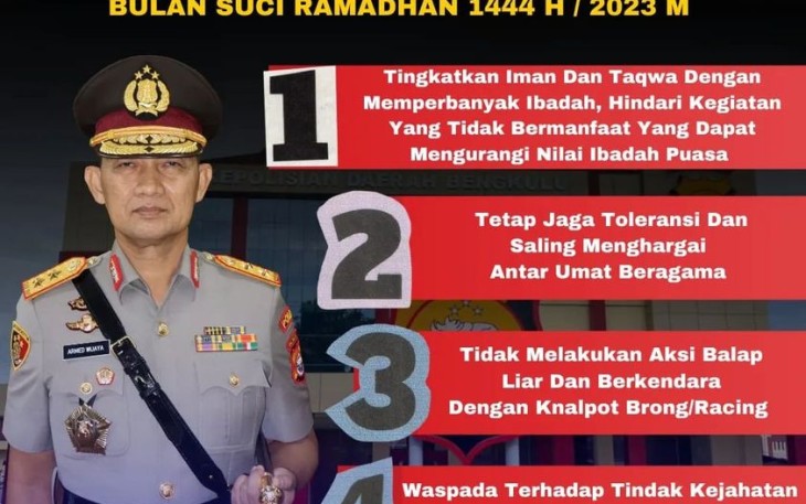 4 Imbauan Kapolda Bengkulu Dalam Rangka Menjaga Situasi Kamtibmas di Bulan Ramadan 1444 H
