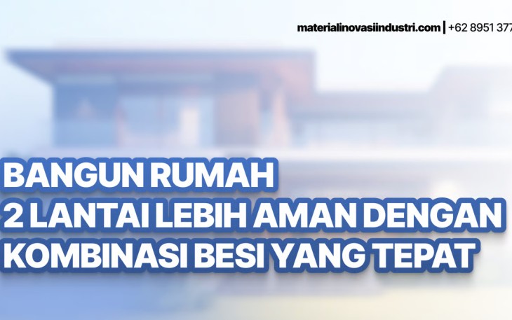 Kombinasi Besi yang Tepat