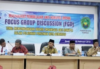 Focus Group Discussion (FGD) bertema Mengembangkan Budaya Organisasi Anti Korupsi Dalam Pelayanan Perizinan di Kota Bengkulu, di Kantor Walikota, Senin (18/2/2019).