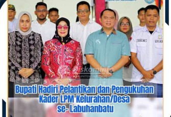 Bupati Labuhanbatu Hadiri Pelantikan DPD Lembaga Pelayanan Masyarakat Periode 2022-2028 