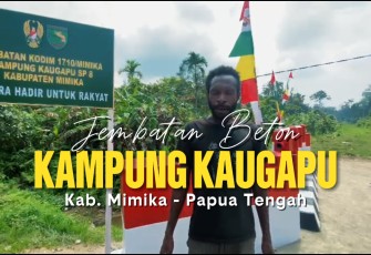 Kodim 1710/Mimika Bangun Akses dan Konektivitas di Kampung Kaugapu