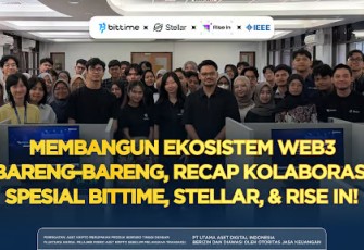 Bittime Perkuat Strategi "Regulatory-First dan User-Centric" di Era Aset Kripto Indonesia Bersama IPB, Stellar, dan Rise In